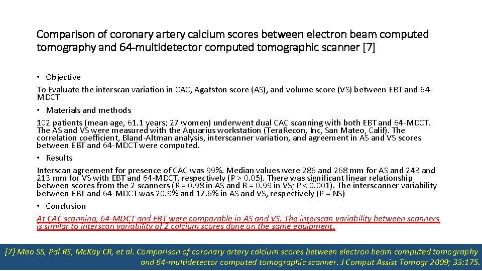 Comparison of coronary artery calcium scores between electron beam computed tomography and 64 -multidetector