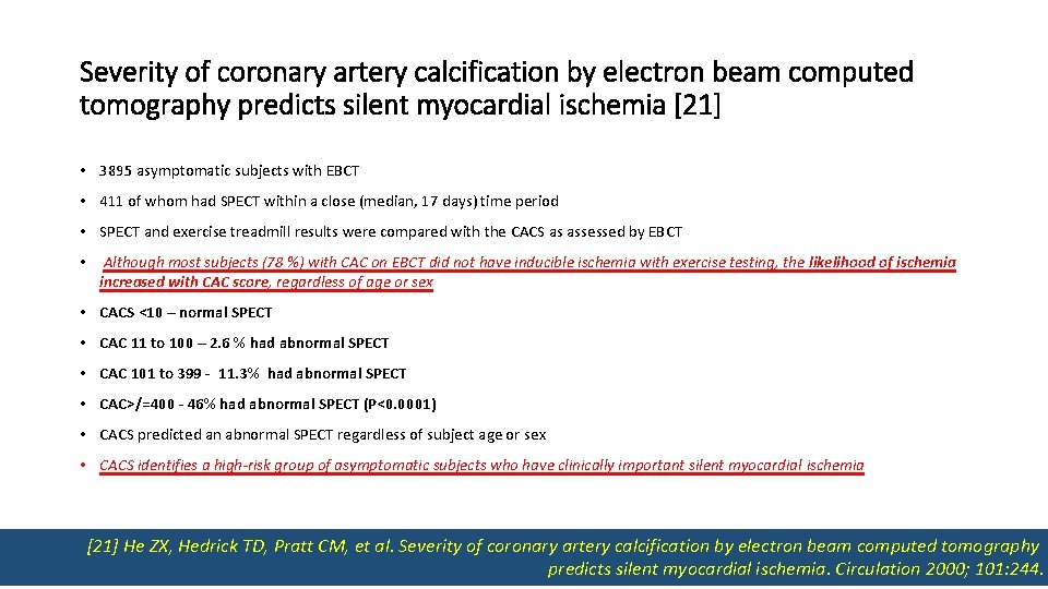 Severity of coronary artery calcification by electron beam computed tomography predicts silent myocardial ischemia