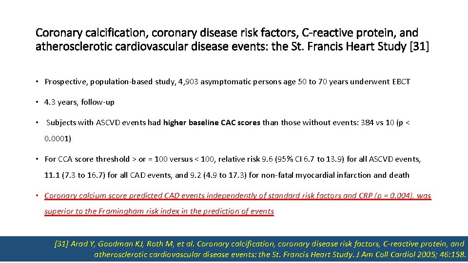 Coronary calcification, coronary disease risk factors, C-reactive protein, and atherosclerotic cardiovascular disease events: the