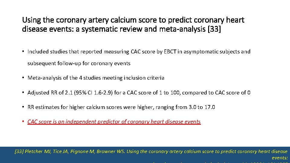 Using the coronary artery calcium score to predict coronary heart disease events: a systematic