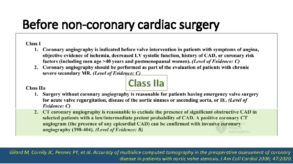 Before non-coronary cardiac surgery • 55 relatively young patients • Referred for valve replacement