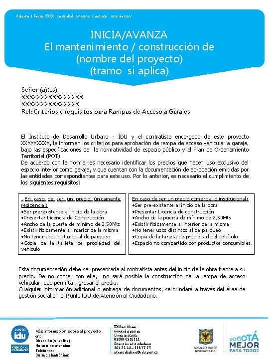 Volante: 1 Fecha: XXXX Localidad: xxxx Contrato: xxxx de xxxx INICIA/AVANZA El mantenimiento / Volante: 1 Fecha: XXXX Localidad: xxxx Contrato: xxxx de xxxx INICIA/AVANZA El mantenimiento /