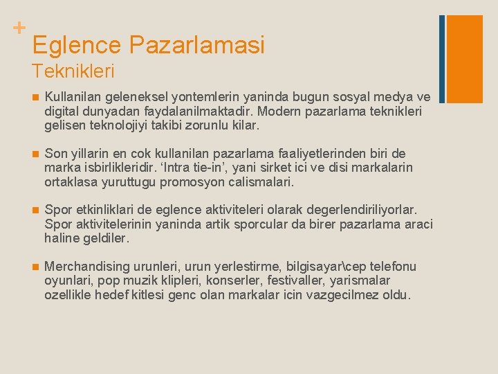 + Eglence Pazarlamasi Teknikleri n Kullanilan geleneksel yontemlerin yaninda bugun sosyal medya ve digital + Eglence Pazarlamasi Teknikleri n Kullanilan geleneksel yontemlerin yaninda bugun sosyal medya ve digital