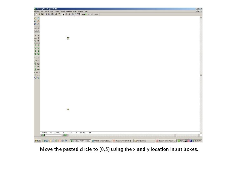 Move the pasted circle to (0, 5) using the x and y location input