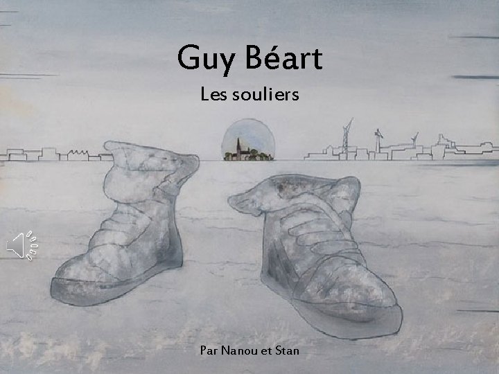 Guy Béart Les souliers Par Nanou et Stan 