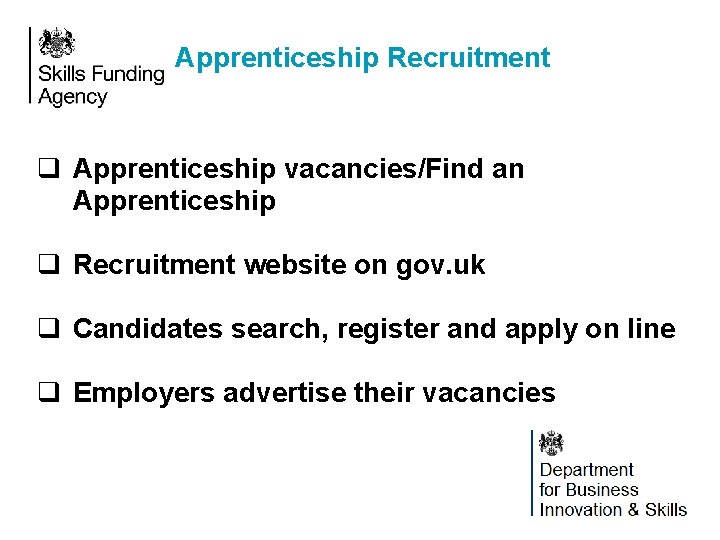 Apprenticeship Recruitment q Apprenticeship vacancies/Find an Apprenticeship q Recruitment website on gov. uk q