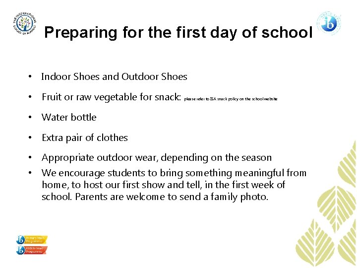 Preparing for the first day of school • Indoor Shoes and Outdoor Shoes •