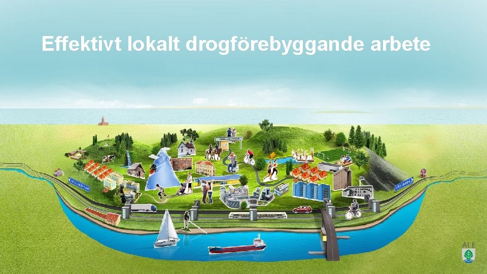 Effektivt lokalt drogförebyggande arbete 