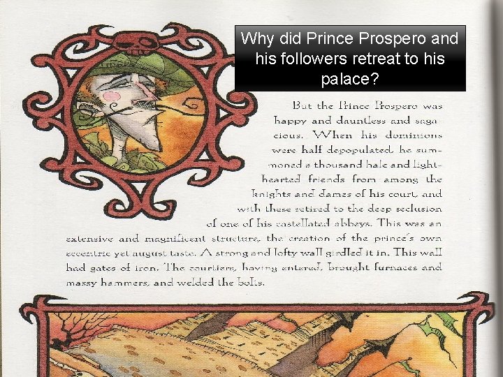 Why did Prince Prospero and his followers retreat to his palace? 