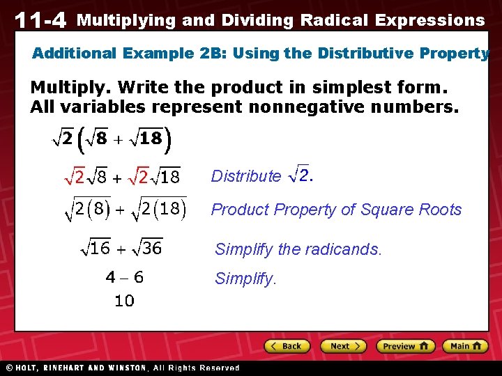 11 -4 Multiplying and Dividing Radical Expressions Additional Example 2 B: Using the Distributive