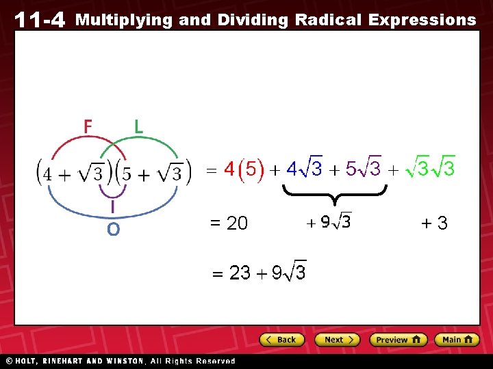 11 -4 Multiplying and Dividing Radical Expressions = 20 +3 