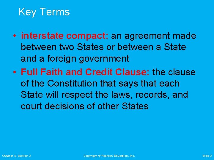 Key Terms • interstate compact: an agreement made between two States or between a Key Terms • interstate compact: an agreement made between two States or between a