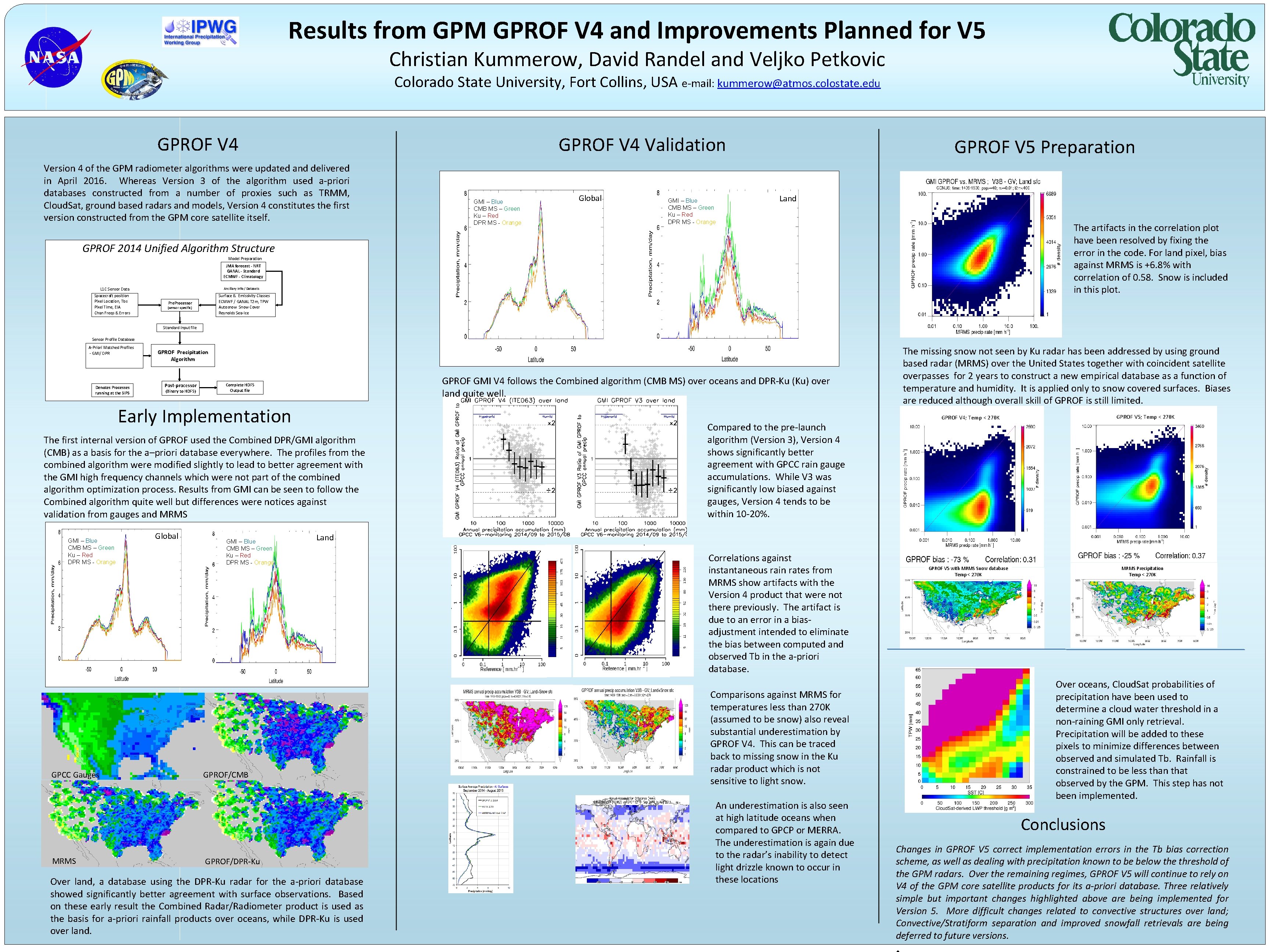 Results from GPM GPROF V 4 and Improvements Planned for V 5 Christian Kummerow,