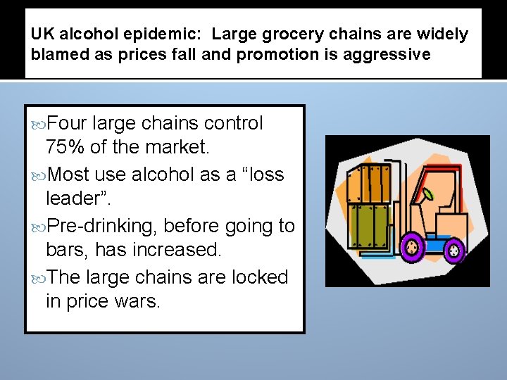 UK alcohol epidemic: Large grocery chains are widely blamed as prices fall and promotion