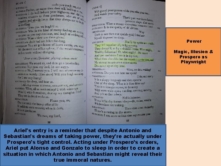 Power Magic, Illusion & Prospero as Playwright Ariel's entry is a reminder that despite