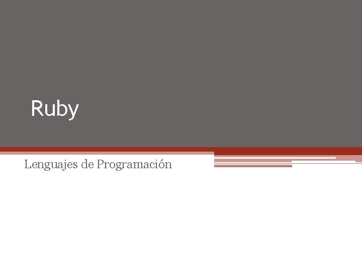 Ruby Lenguajes de Programación 