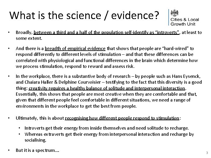 What is the science / evidence? • Broadly, between a third and a half