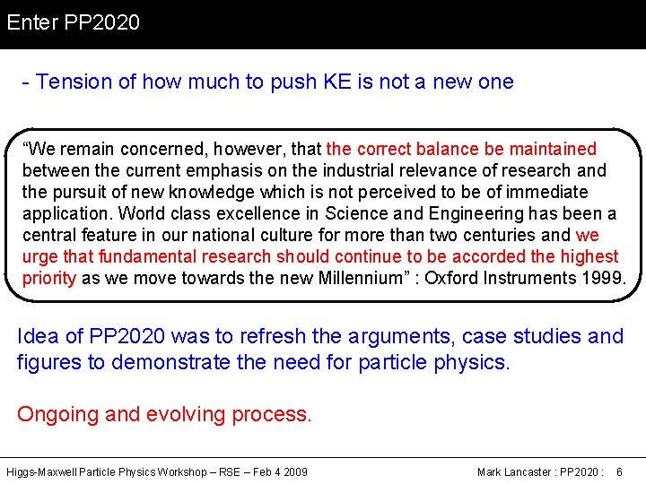 Enter PP 2020 - Tension of how much to push KE is not a