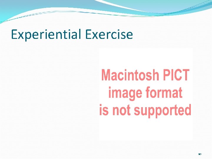 Experiential Exercise 10 