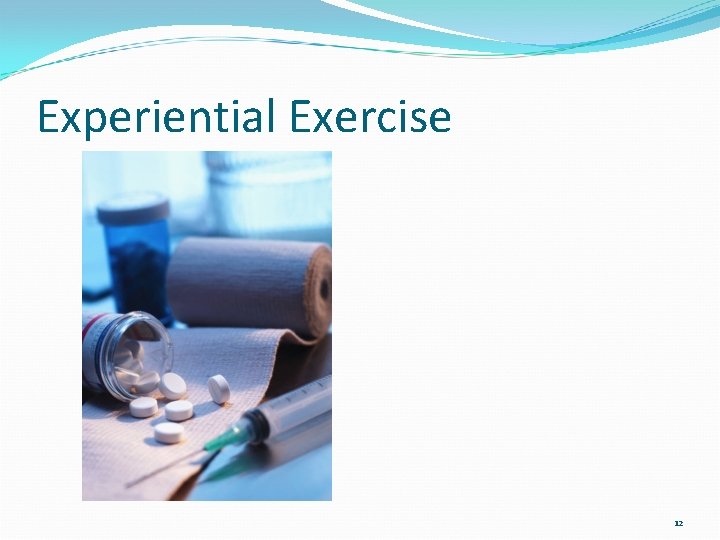 Experiential Exercise 12 