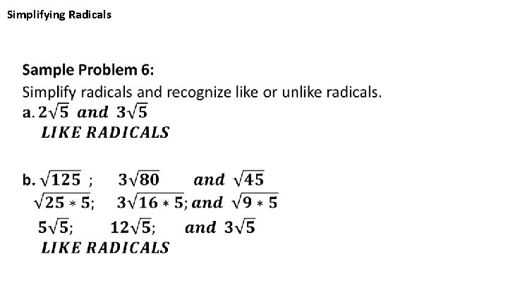 Simplifying Radicals • 