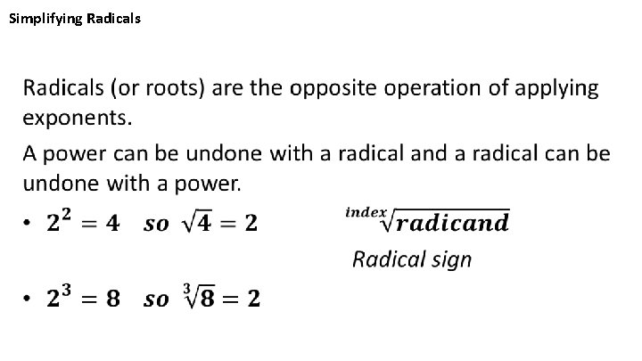 Simplifying Radicals • 