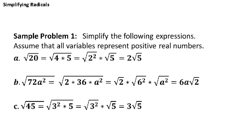 Simplifying Radicals • 