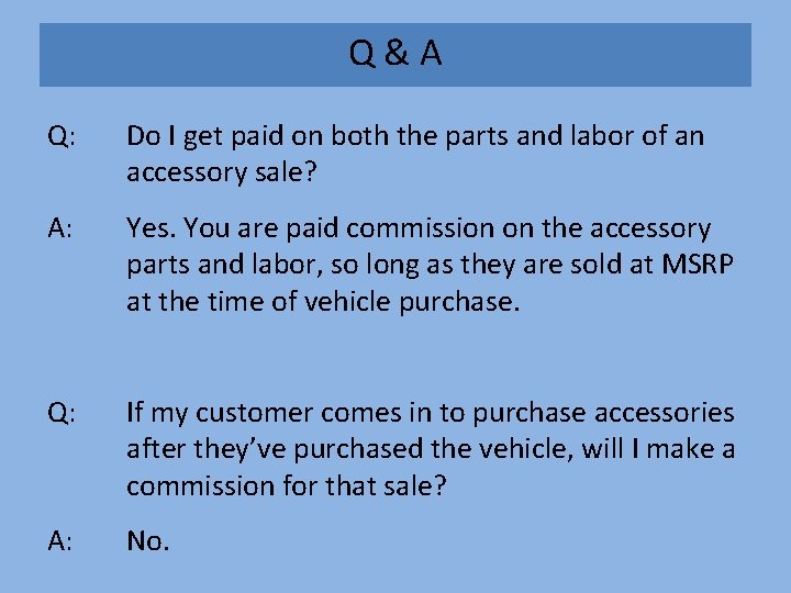 Q&A Q: Do I get paid on both the parts and labor of an