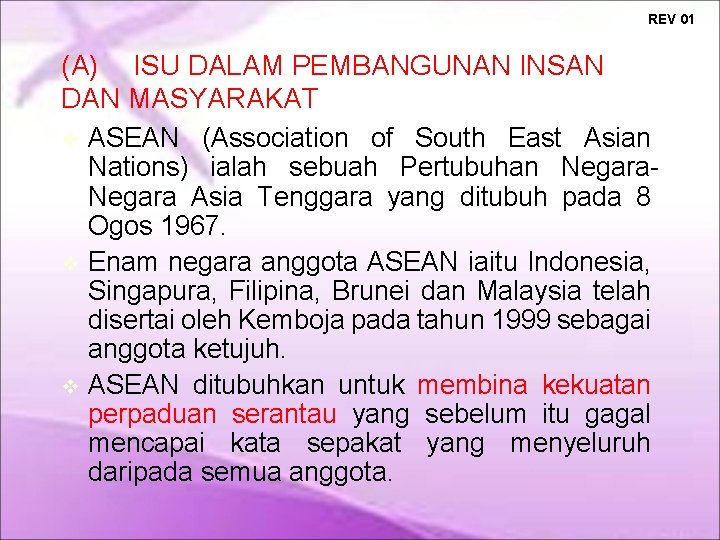 REV 01 (A) ISU DALAM PEMBANGUNAN INSAN DAN MASYARAKAT ASEAN (Association of South East