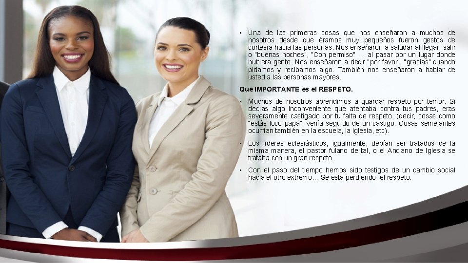  • Una de las primeras cosas que nos enseñaron a muchos de nosotros