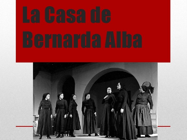La Casa De Bernarda Alba Preguntas Y Respuestas slidetodoc.com