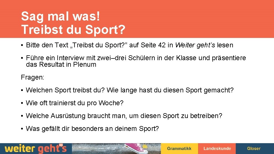Sag mal was! Treibst du Sport? • Bitte den Text „Treibst du Sport? ‟