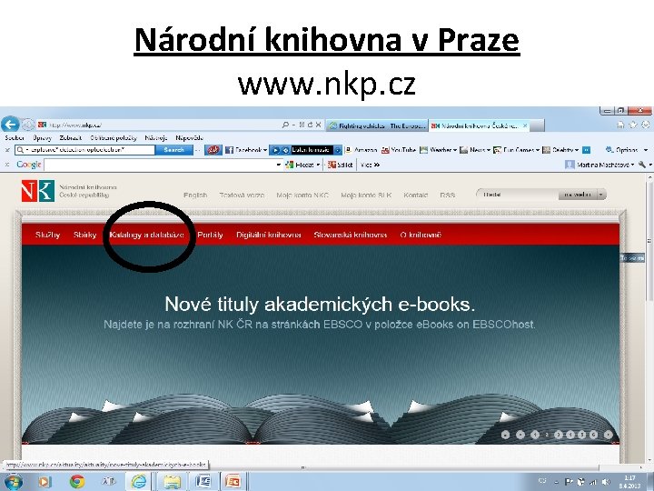 Národní knihovna v Praze www. nkp. cz 