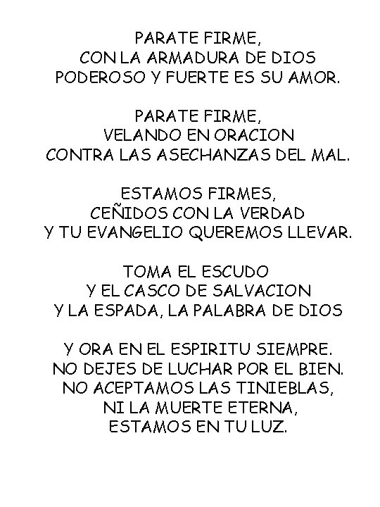 PARATE FIRME, CON LA ARMADURA DE DIOS PODEROSO Y FUERTE ES SU AMOR. PARATE