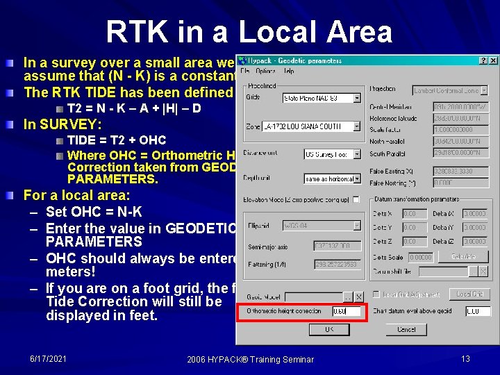 RTK in a Local Area In a survey over a small area we will