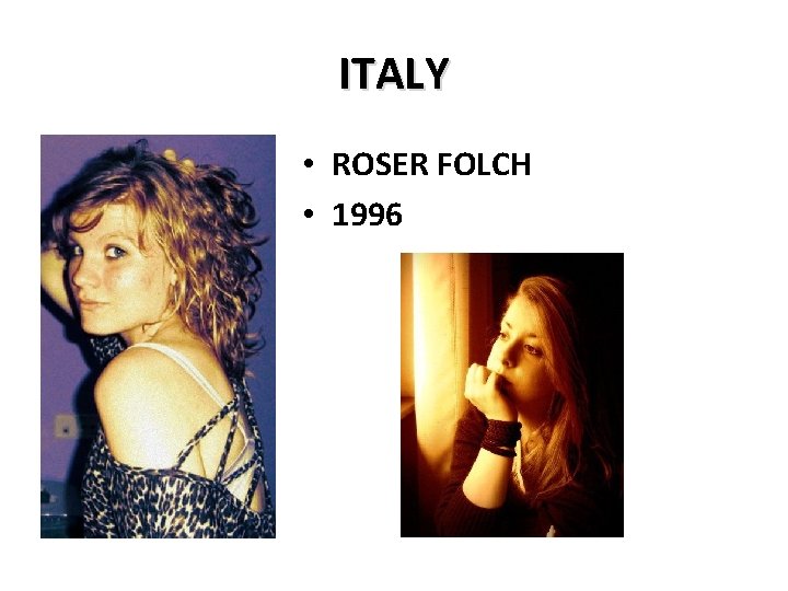 ITALY • ROSER FOLCH • 1996 