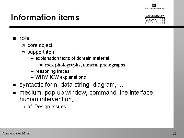 Information items n role: ä ä core object support item – explanation texts of