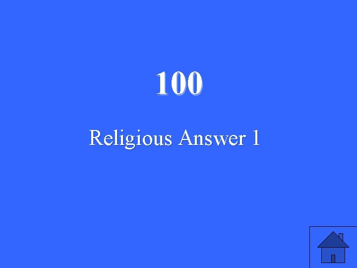 100 Religious Answer 1 