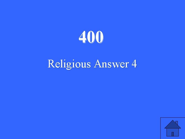 400 Religious Answer 4 