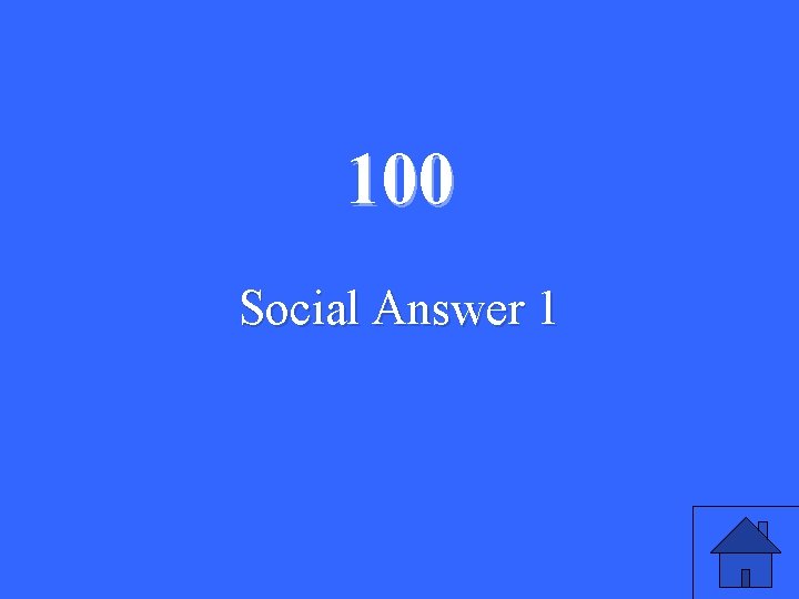 100 Social Answer 1 