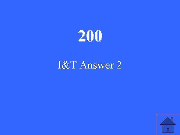 200 I&T Answer 2 