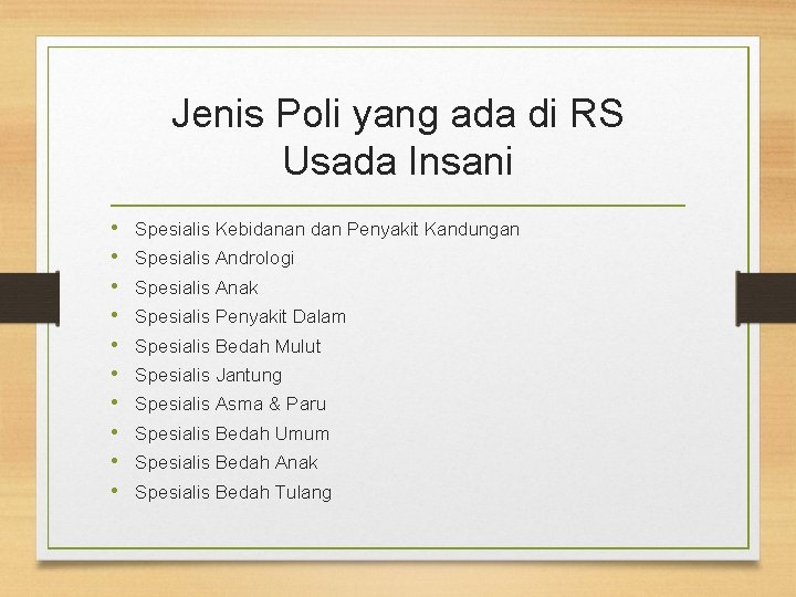 Jenis Poli yang ada di RS Usada Insani • • • Spesialis Kebidanan dan