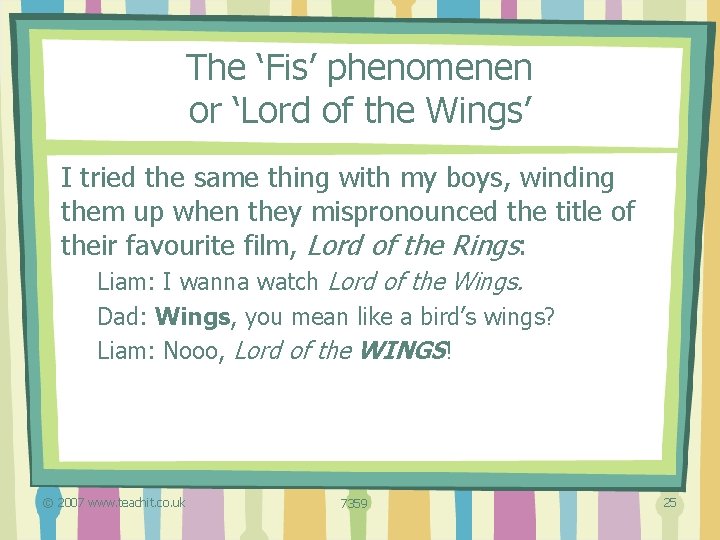 The ‘Fis’ phenomenen or ‘Lord of the Wings’ I tried the same thing with