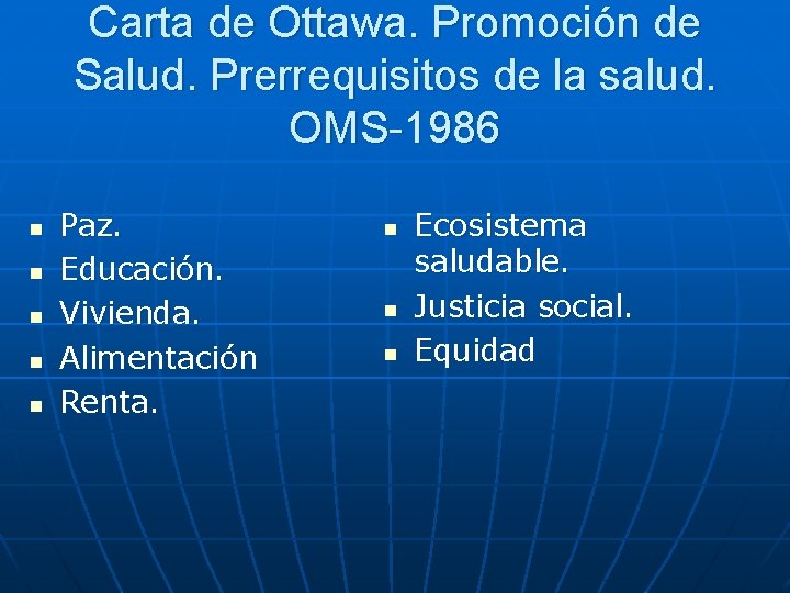 Determinantes de salud Definicin Factores que influyen en