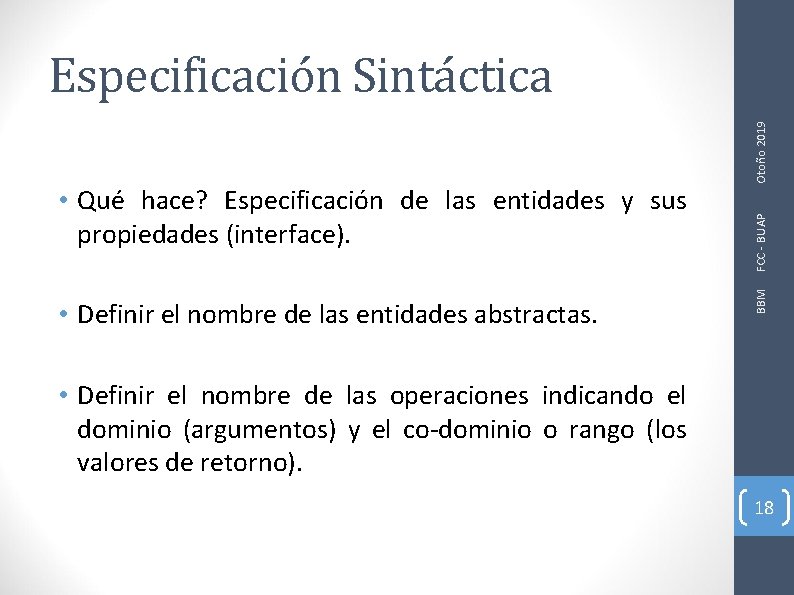  • Definir el nombre de las entidades abstractas. FCC - BUAP BBM •