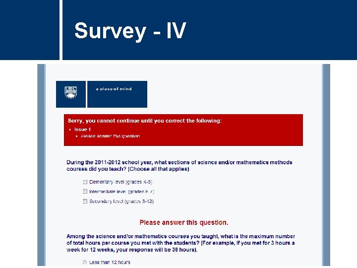 Survey - IV Survey - IV