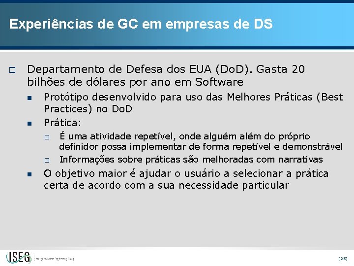 Experiências de GC em empresas de DS o Departamento de Defesa dos EUA (Do.