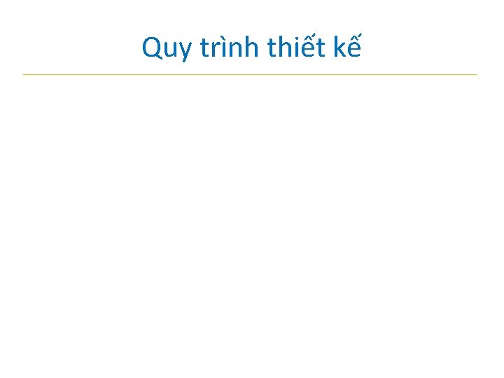 Quy trình thiết kế 