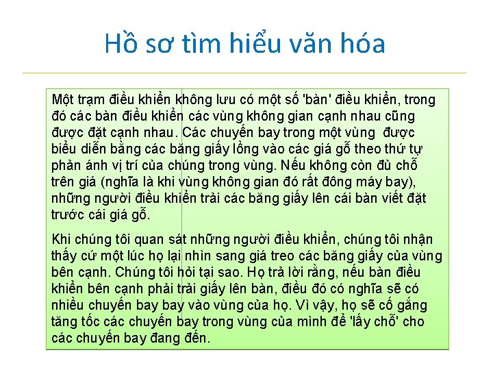 Hồ sơ tìm hiểu văn hóa Một trạm điều khiển không lưu có một