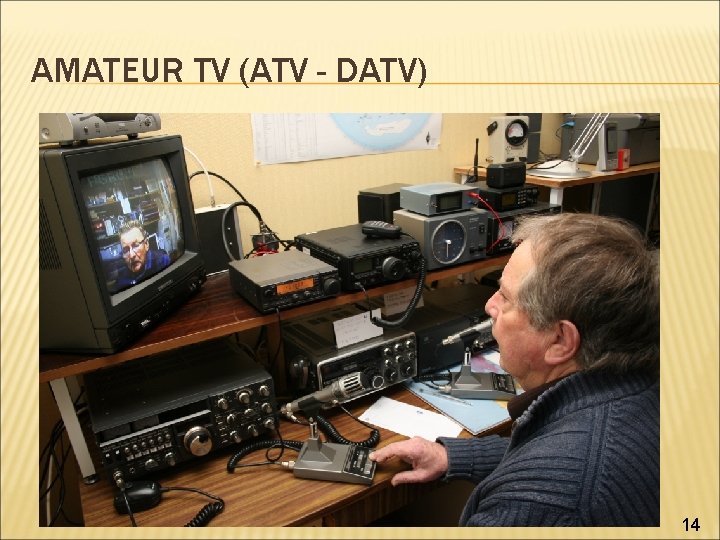 AMATEUR TV (ATV - DATV) 14 